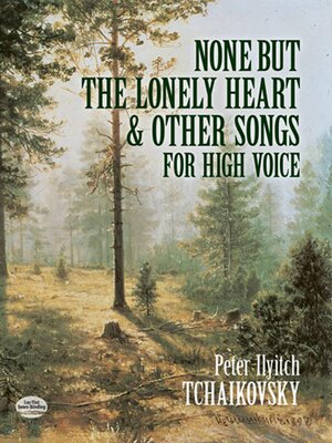 cover image of None But the Lonely Heart and Other Songs for High Voice